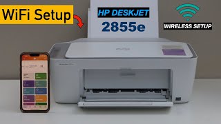 HP DeskJet 2855e WiFi Setup, Connect To WiFi, Add In iPhone For Wireless Printing & Scanning.