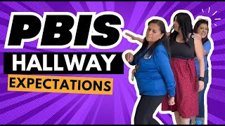 PBIS Hallway Expectations