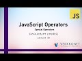 Special Operators - JavaScript Course - Lecture 10