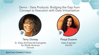Data Products: Bridging the Gap from Concept to Execution with Data Virtualization - DCC2023