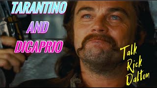 How DICAPRIO got into character for TARANTINO film - Once Upon a Time in Hollywood