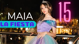 Maia: La Fiesta de Quince