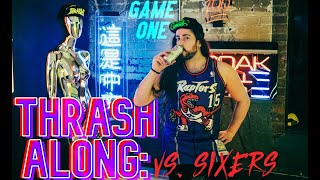 THRASH ALONG: WATCH CHRISSTHRASH WATCH GAME ONE OF RAPTORS v. SIXERS - 2022 NBA Playoffs x Thrashed