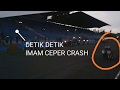 RYAN MEE VS IMAM CEPER, IMAM CEPER CRASH!