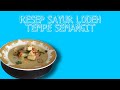 RESEP SAYUR LODEH TEMPE SEMANGIT#resepsayurlodeh