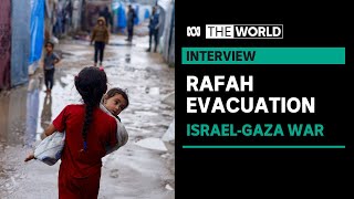 Israel begins evacuating part of Rafah, Hamas decries 'dangerous escalation' | The World