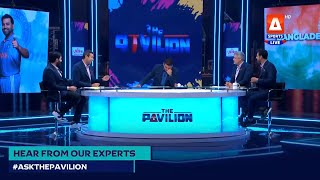 Ask The Pavilion - INDIA vs BANGLADESH - 19th Oct 2023 - A Sports HD