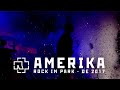 Rammstein - Amerika (live At Rock Im Park 2017)