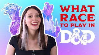 What Race Should You Play in Dungeons & Dragons
