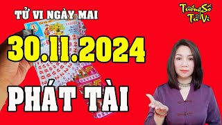 Tử Vi Ngày Mới 30/11/2024 Lộc Gõ Cửa Nhà, Phát Tài Phát Lộc, Tiền Đếm Mỏi Tay | Tướng Số Tử Vi