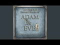 Chapter 87.4 & Chapter 88.1 - The First and Second Books of Adam and Eve