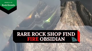 Rare Rock Shop Find: Fire Obsidian...for days