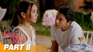'Can't Help Falling In Love' FULL MOVIE Part 8 | Kathryn Bernardo, Daniel Padilla (English-Subbed)
