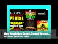 King Revelation Sound..Gospel Reggae Vol.2 Mixtape..