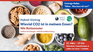 Nils Rettenmaier (ifeu): „Wieviel CO2 ist in meinem Essen?\