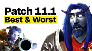 The Winners \u0026 Losers of Patch 11.1: Huge Class Changes!