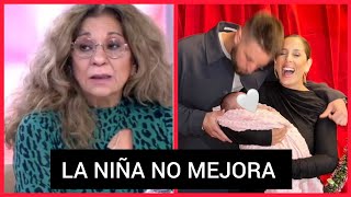 ❤️ ÚLTIMA HORA ,LA NIÑA DE ANABEL PANTOJA NO MEJORA