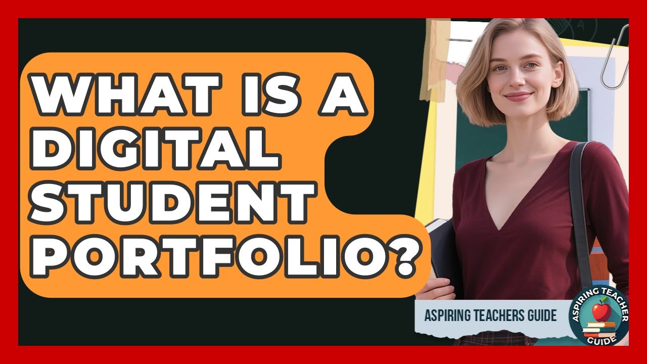 What Is A Digital Student Portfolio Aspiring Teacher Guide Youtube