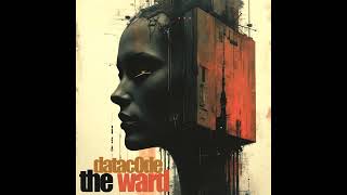 THE WARD (Original Mix)