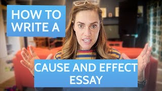 How to Write a Cause and Effect Essay