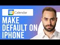 How to Make Google Calendar Default on iPhone (A Step-by-Step Guide)