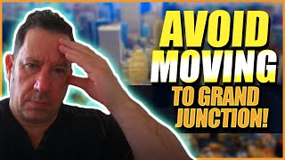 UNLESS You Can HANDLE These 10 FACTS! (Grand Junction Colorado)