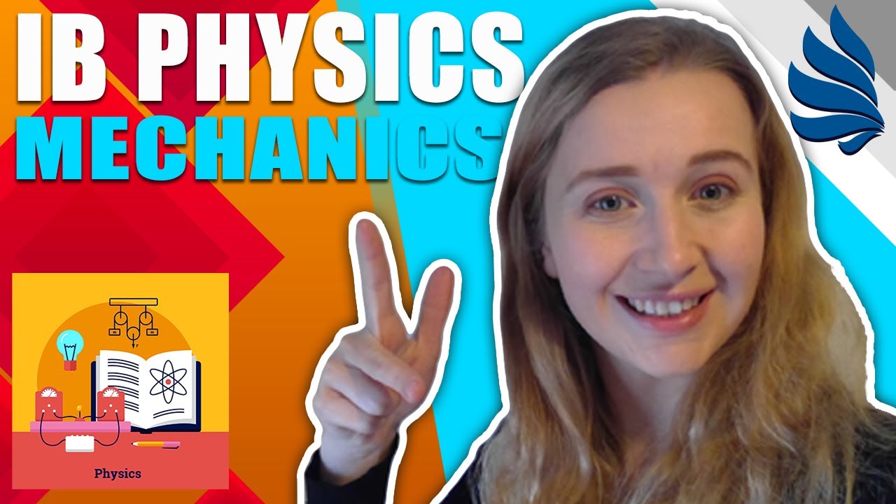 IB Physics Revision: Mechanics (Part 2)! - YouTube