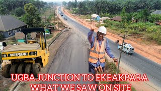 CONDITION OF UGBA JUNCTION THOUGH NIOT YET COMPLETED