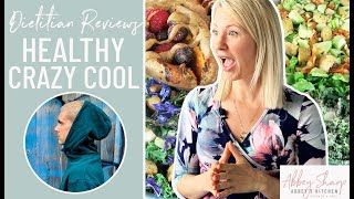 Dietitian Reviews HEALTHY CRAZY COOL What I Eat In A Day