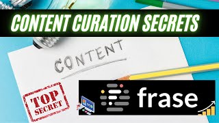 Content Curation With Frase IO 2021 | How To Find & Write Your Blog In 15 Min!