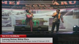 LIVE LENONG BETAWI MEKAR BARU