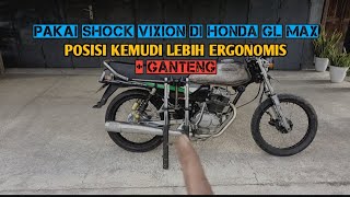 TIDAK PERLU SEGREK RANGKA || PASANG SHOCK DEPAN YAMAHA VIXION KE HONDA GL MAX/PRO ⁉️