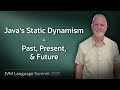 The Static Dynamic JVM – A Many Layered Dive #JVMLS