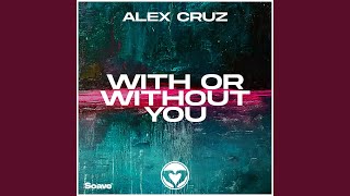 With Or Without You (DSF Remix)