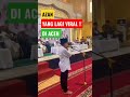 PEMILIK SUARA ASLI AZAN YANG LAGI VIRAL DI ACEH | SUARA MERDU TGK KANA RIZKI