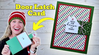 Door Latch Fun Fold Card Making Tutorial