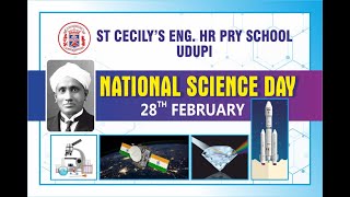 National Science Day Celebration at St Cecily's English Hr Pry School, Udupi