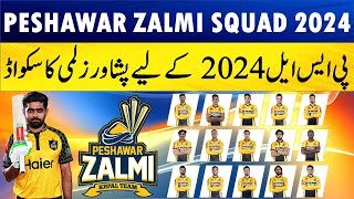 Peshawar Zalmi squad for PSL 2024 | Pakistan Super League 2024 | Peshawar Zalmi Squad PSL 2024