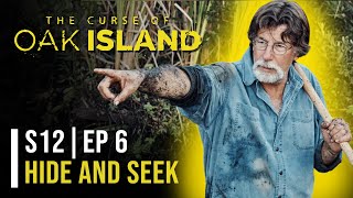 The Curse of Oak Island Season 12 Episode 6 Hide and Seek | History