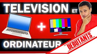 📺 COMMENT RELIER TV ET ORDINATEUR PORTABLE ? (COURS INFORMATIQUE DEBUTANT)