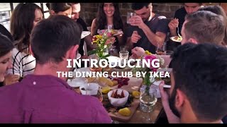 Introducing the IKEA Dining Club and DIY Restaurant