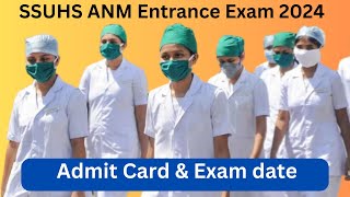 SSUHS ANM Entrance Exam 2024