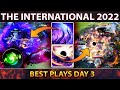 The International 2022 – TI11 Best Plays Group Stage – Day 3