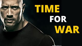 TIME FOR WAR! | Listen To This Everyday To Change Your Life | Motivational Speech 2022