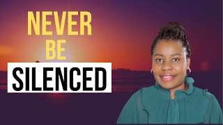 Don't Allow People To Silence You | Your Breakthrough Is Close