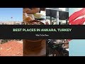 Best Places in Ankara, Turkey | Expats Everywhere