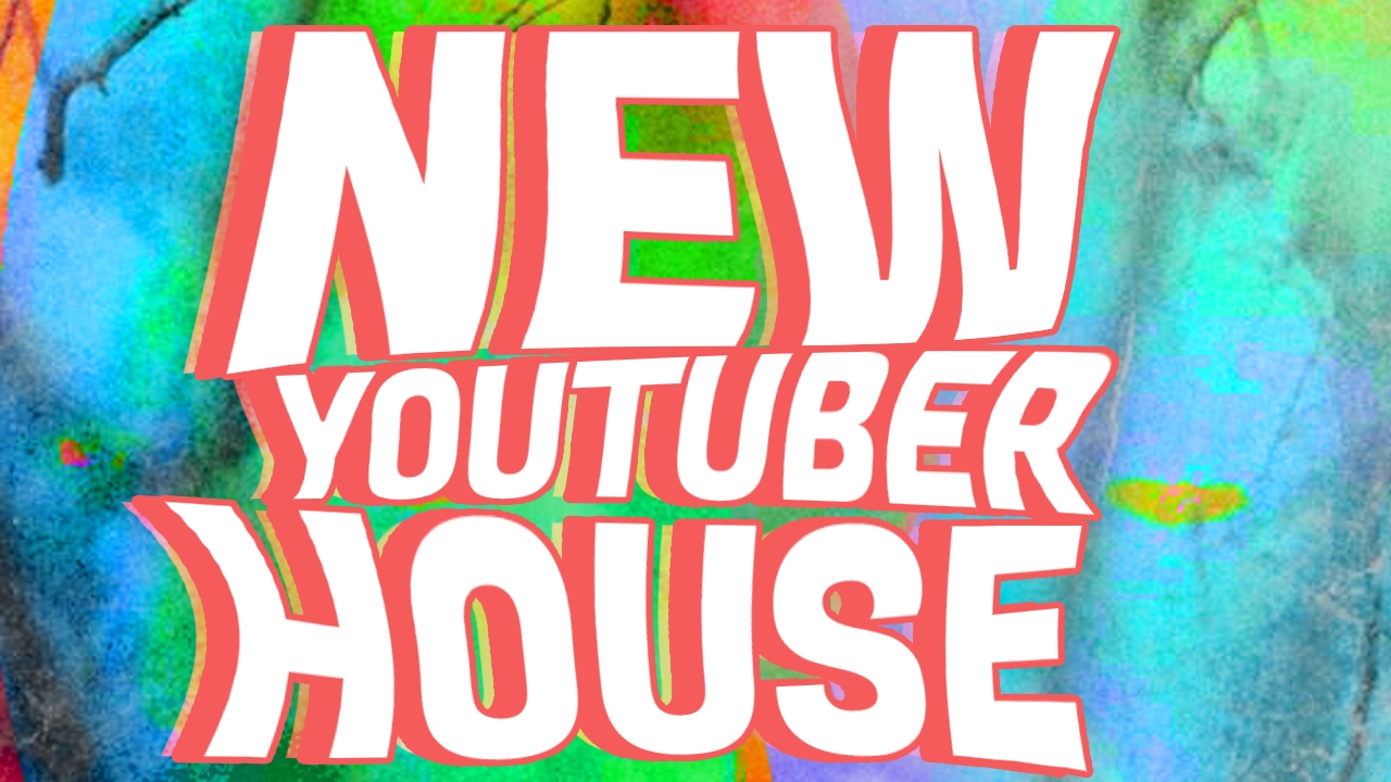 New Youtuber House Youtube