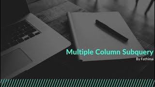Multiple Column Subquery || SQL (32)
