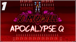 What The Hack Is This? | So Much Hell Apocalypse Q | Part 1