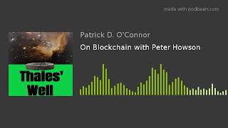 On Blockchain with Peter Howson